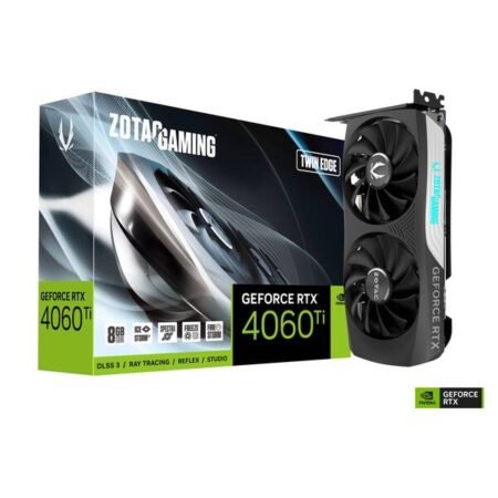 RTX 4060 Ti 8GB.